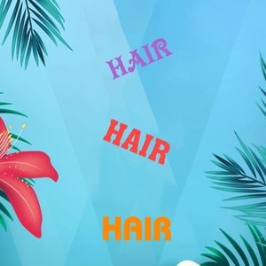 HAIR, HAIR & MORE HAIR!